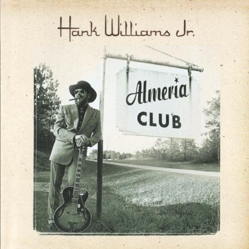 Hank Jr. Williams/Almeria Club Recordings@Cd-R