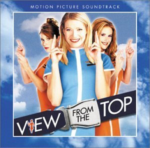 View From The Top Soundtrack CD R 