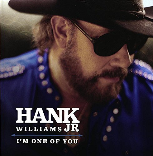 Hank Williams Jr. I'm One Of You CD R 