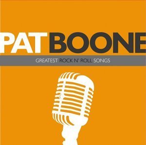 Pat Boone/Greatest Rock N' Roll Songs@Cd-R
