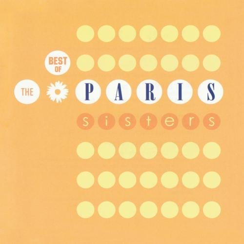 Paris Sisters/Best Of The Paris Sisters@Cd-R