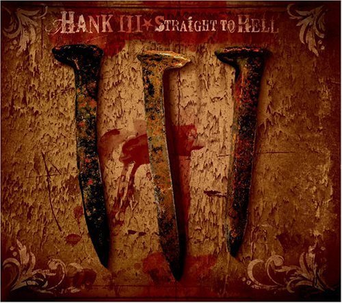 Hank 3 Williams/Straight To Hell@Explicit Version@2 Cd Set