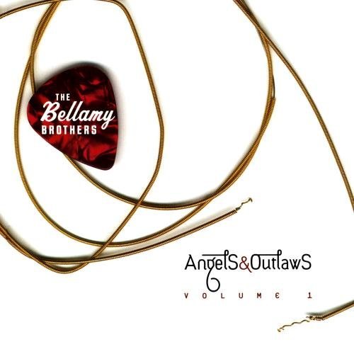 Bellamy Brothers/Vol. 1-Angels & Outlaws@Cd-R