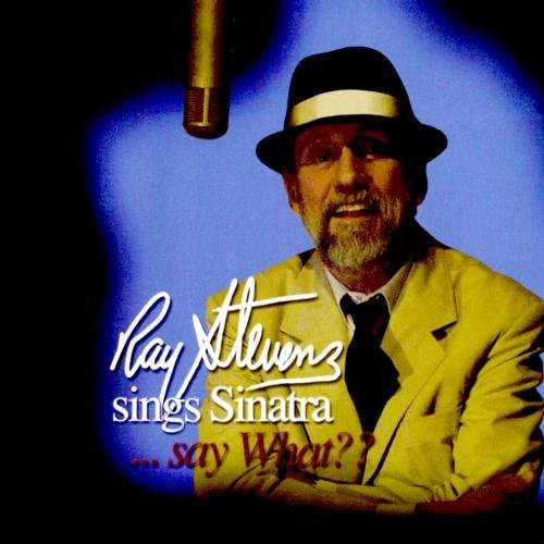 Ray Stevens/Sings Sinatra Say What?@Cd-R