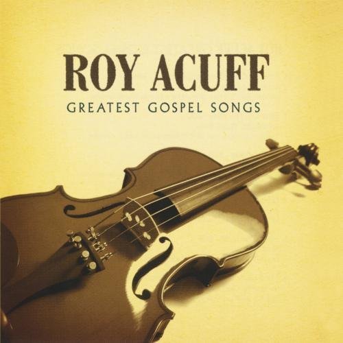 Roy Acuff Greatest Gospel Songs CD R 