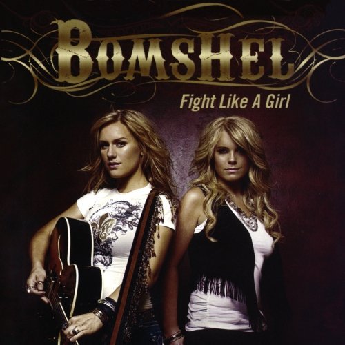 Bomshel/Fight Like A Girl@Cd-R
