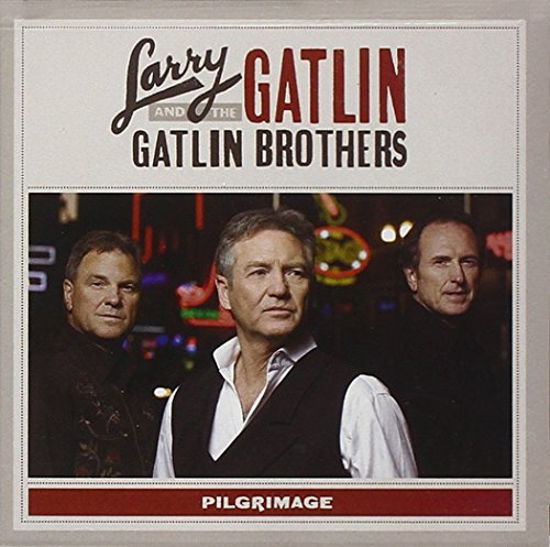 Larry & The Gatlin Brot Gatlin Pilgrimage CD R 