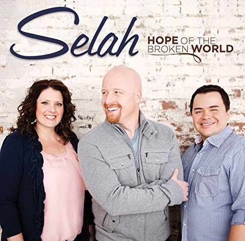Selah/Hope Of The Broken World