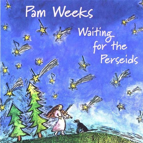 Pam Weeks/Waiting For The Perseids@Local