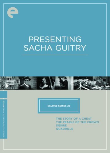 Eclispe 22: Sacha Guitry/Eclispe 22: Sacha Guitry@Nr/4 Dvd/Criterion