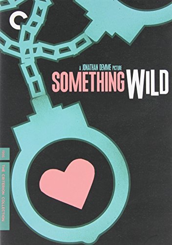 Something Wild/Something Wild@R/Criterion