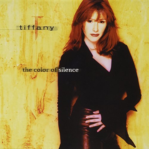 Tiffany/Color Of Silence
