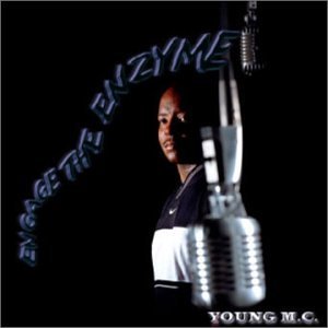 Young M.C./Engage The Enzyme