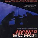 Looking For An Echo/Soundtrack@Vance/Planotones