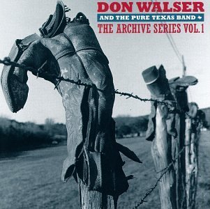 Don Walser/Vol. 1-Archive Series
