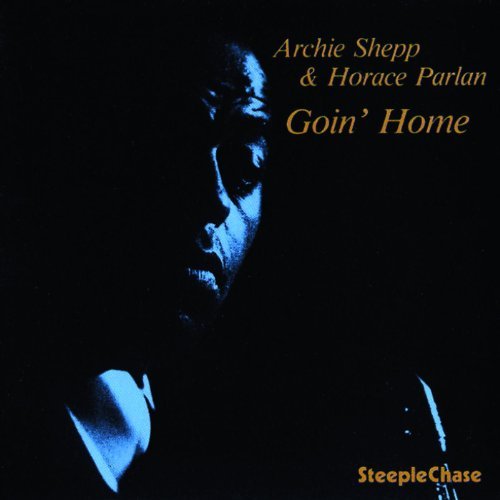 Archie Shepp Goin' Home 