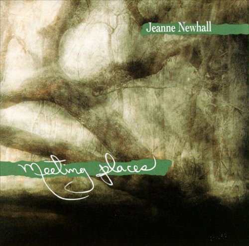 Jeanne Newhall/Meeting Places