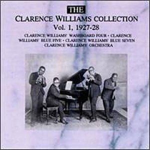 Clarence Williams Vol. 1 1927 28 Clarence Willia 