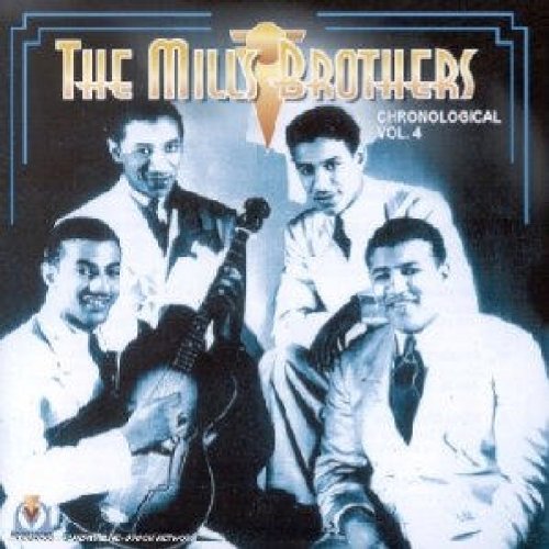 Mills Brothers/Vol. 4-Chronological