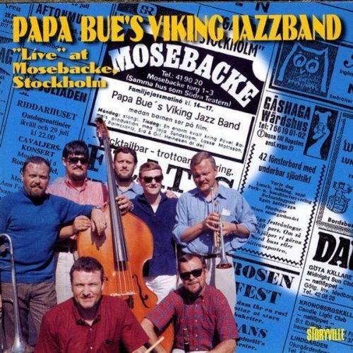 Papa Bue's Viking Jazz Band/Live At Mosebacke Stockholm