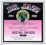 Eddie Condon's Band Vol. 5 Dr. Jazz 1951 52 Import Dnk Dr. Jazz 1951 52 