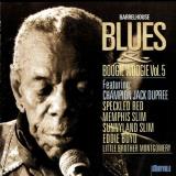 Barrelhouse Blues & Boogie Woo Vol. 5 Barrelhouse Blues & Boo 
