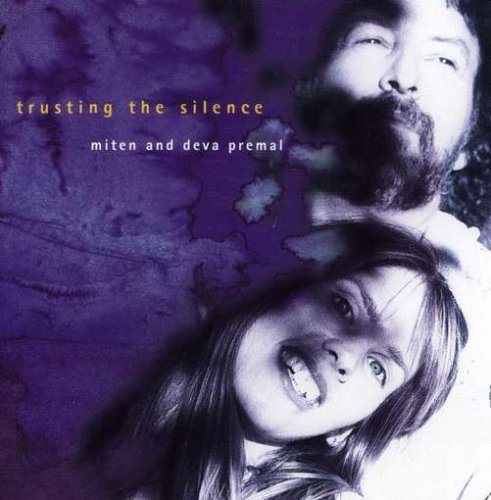 Deva & Miten Premal/Trusting The Silence