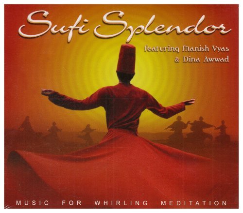 Manish Vyas/Sufi Splendor