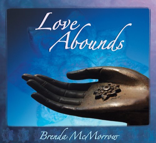 Brenda Mcmorrow/Love Abounds