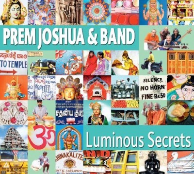 Prem & Band Joshua/Luminous Secrets