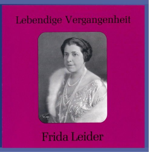 Freida Leider/Arias@Leider (Sop)