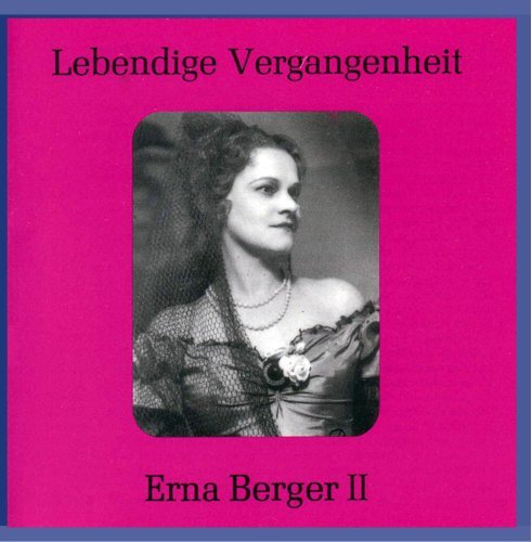 Erna Berger Vol. 2 Berger (sop) 