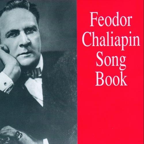 Feodor Chaliapin/Song Book@Chaliapin (Bass)