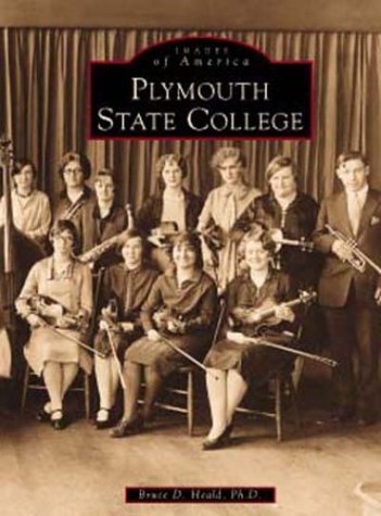 Bruce D. Heald Ph. D./Plymouth State College