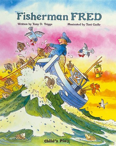 Tony D. Triggs Fisherman Fred 