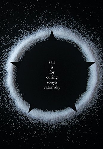 Sonya Vatomsky/Salt Is for Curing