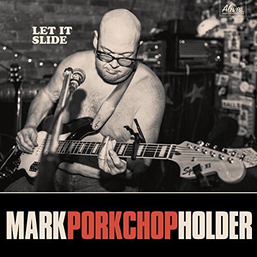 Mark Porkchop Holder/Let It Slide