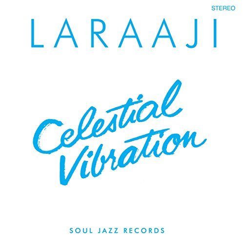 Laraaji Celestial Vibration 