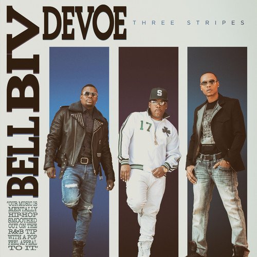 Bell Biv DeVoe/THREE STRIPES