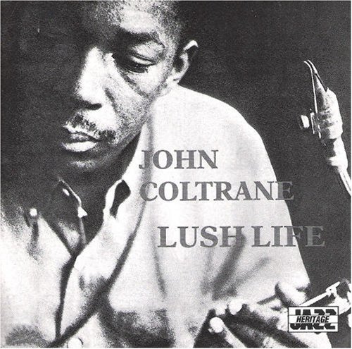 Coltrane John Lush Life 