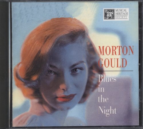 Morton & His Orchestra Gould/Blues In The Night - Morton Gould