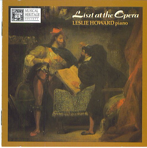 Franz Lizst Leslie Howard/Liszt At The Opera, Vol. 1