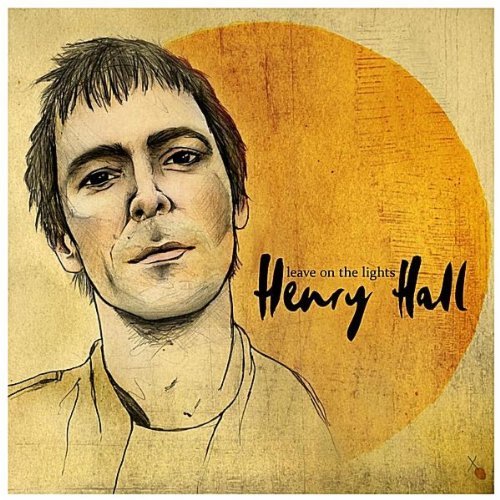 Henry Hall/Leave On The Lights