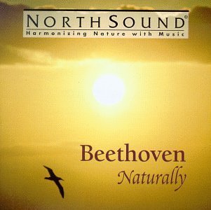 Beethoven Naturally/Beethoven Naturally