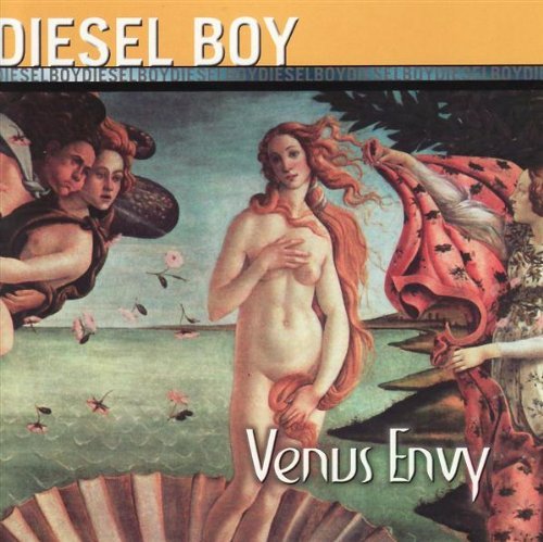 Diesel Boy/Venus Envy