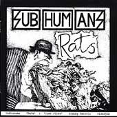 Subhumans Time Flies Rats 