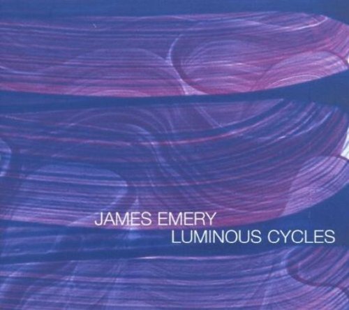 James Emery/Luminous Cycles