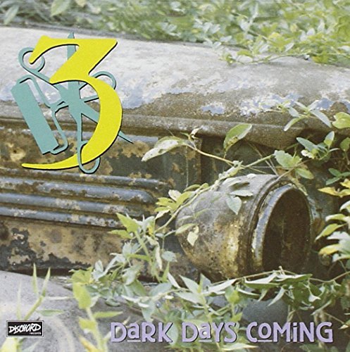 Three Dark Days Coming 