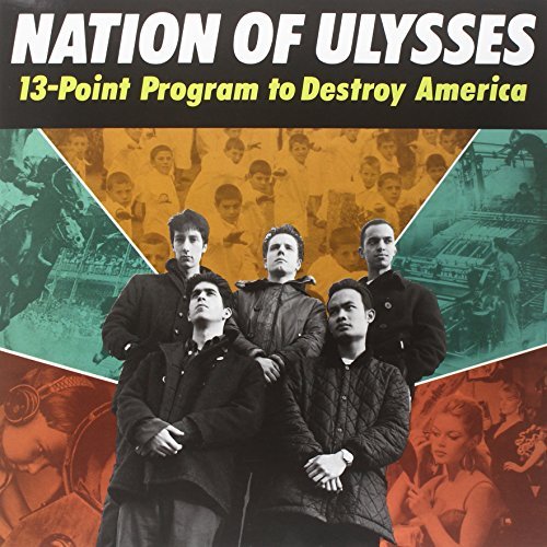 Nation Of Ulysses 13 Point Program To Destroy America 
