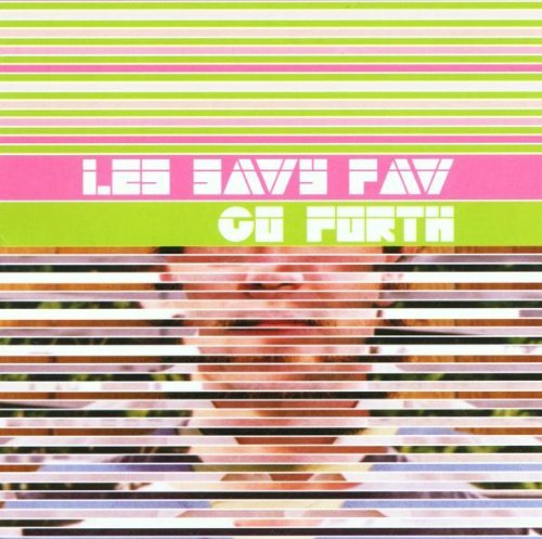 Les Savy Fav/Go Forth